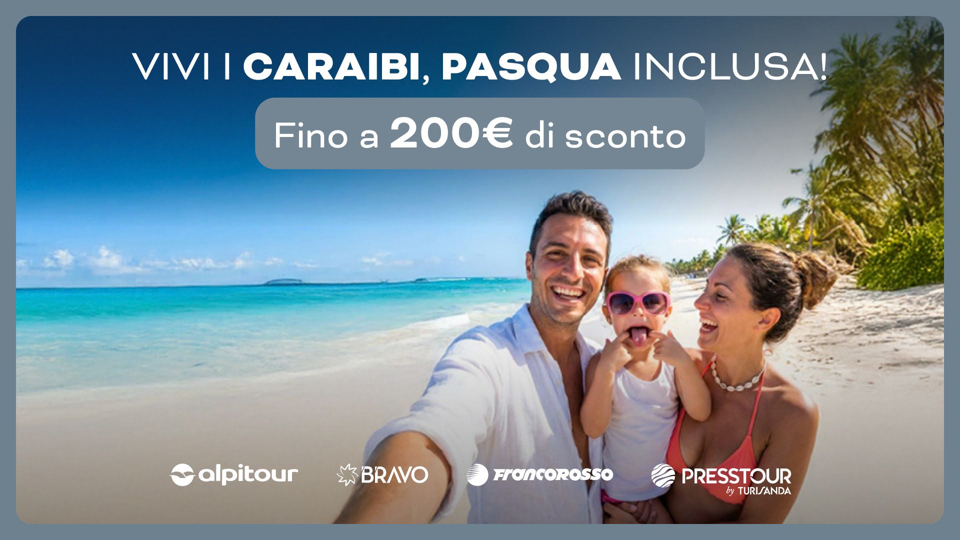 VIVI I CARAIBI, PASQUA INCLUSA!